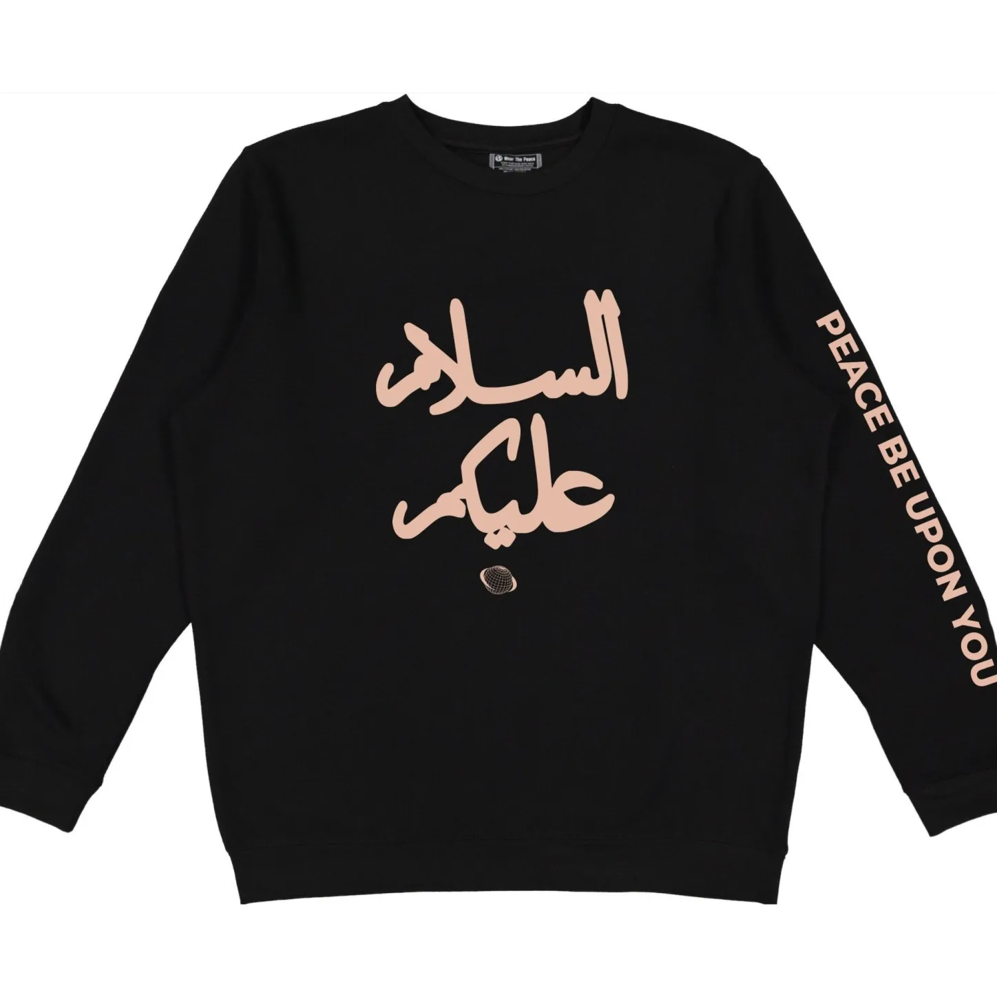 Crewnecks*Wear The Peace Peace Be Upon You Crewneck