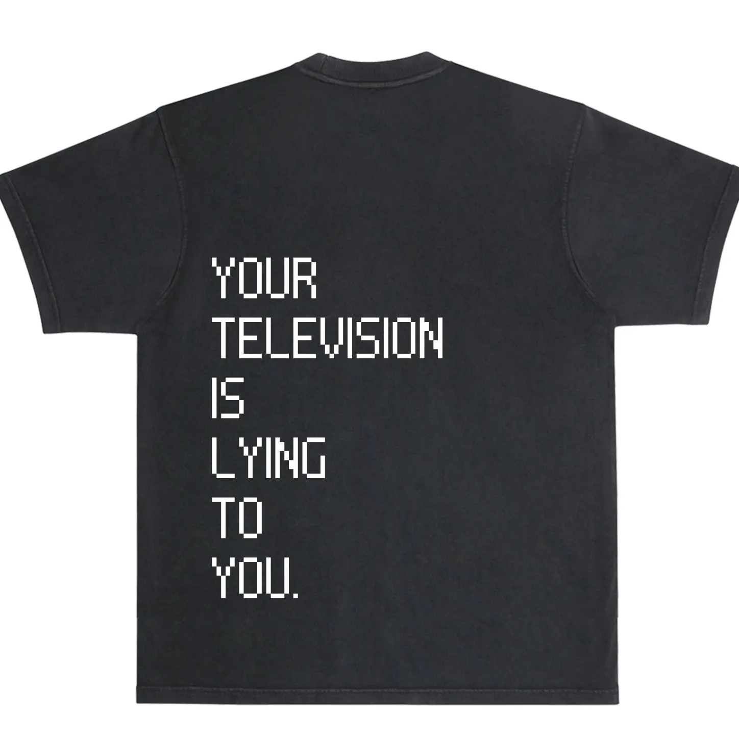 Gifts Under $30 | Tees*Wear The Peace Your Television Is Lying Heavyweight Tee